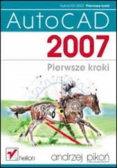 Auto Cad 2007 Pierwsze kroki