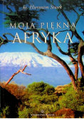 Moja piękna Afryka