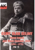 Ósmy Ułan Beliny Generał brygady Józef Marian Smoleński Kolec 1894 - 1978