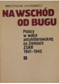 Na wschód od Bugu