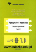 Wytrzymałość materiałów przykłady obliczeń część II