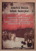 Przewodnik historyczny po wołyńskim pobojowisku Legionów Józefa Piłsudskiego