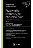 Przewlekła obturacyjna choroba płuc Nowe spojrzenie