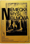Niemiecka myśl filmowa Antologia Tom 1
