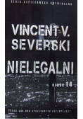 Seria szpiegowsko kryminalna część 14 Nielegalni