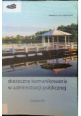 Skuteczne komunikowanie w administracji publicznej