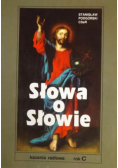 Słowa o słowie Kazania radiowe. Rok C