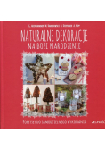 Naturalne dekoracje na Boże Narodzenie