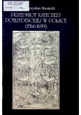 Przedmiot katechezy potrydenckiej w Polsce ( 1566 - 1699 )