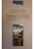 Formacja ludzka powołanych do kapłaństwa