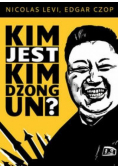 Kim jest Kim Dzong Un?