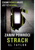 Zanim powróci strach