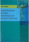 Zintegrowany system informacyjny w pracy szpitala