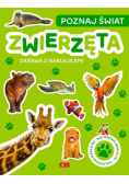 Poznaj świat. Zabawa z naklejkami. Zwierzęta