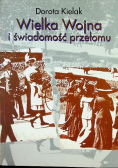 Wielka wojna i świadomość przełomu