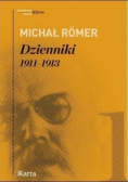 Romer Dzienniki Tom 1 1911 1913