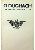 O duchach opowieści prawdziwe