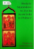 Święty Stanisław w życiu Kościoła w Polsce