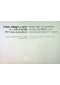 Polacy ratujący Żydów w czasie Zagłady