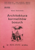 Architektura karmelitów bosych w XVII - XVIII wieku