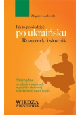 Jak to powiedzieć po ukraińsku