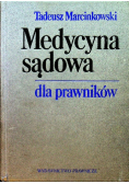 Medycyna Sądowa dla prawników