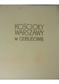 Kościół Warszawy w odbudowie