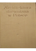 Architektura drewniana w Polsce