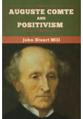Auguste Comte and Positivism