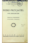 Boski przyjaciel Myśli rekolekcyjne 1928 r.