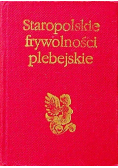 Staropolskie frywolności plebejskie