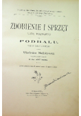 Zdobienie i sprzęt ludu polskiego na Podhalu 1901 r.
