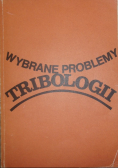 Wybrane problemy tribologii