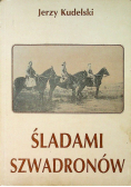 Śladami szwadronów