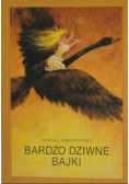 Bardzo dziwne bajki
