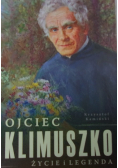 Ojciec Klimuszko życie i legenda
