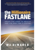 The Millionaire Fastlane