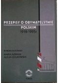 Przepisy o obywatelstwie Polskim 1919 - 1995