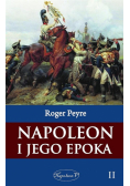 Napoleon i jego epoka T.2