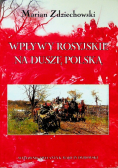 Wpływy rosyjskie na dusze polską
