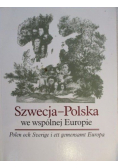 Szwecja-Polska we wspólnej Europie