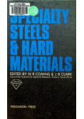Specialty Steels and Hard Materials