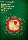 Obliczenia zmęczeniowe elementów maszyn