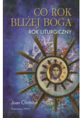 Co rok bliżej Boga