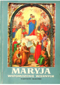 Maryja wspomożenie wiernych