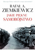 Jakie piękne samobójstwo