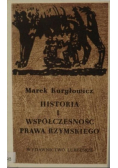 Historia i współczesność prawa rzymskiego