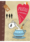 Mleko z miodem