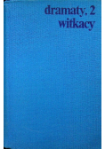Witkacy Dramaty 2
