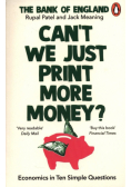 Can’t We Just Print More Money?
